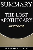 Summary of The Lost Apothecary (eBook, ePUB)