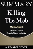 Summary of Killing the Mob (eBook, ePUB)
