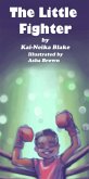 The Little Fighter (eBook, ePUB) The Little Fighter (eBook, ePUB)