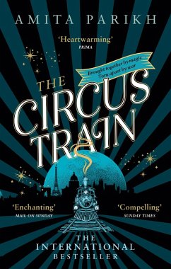 The Circus Train (eBook, ePUB) - Parikh, Amita