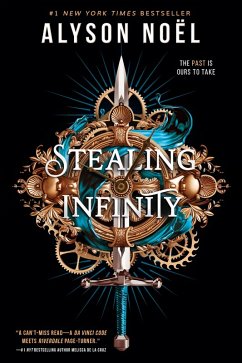 Stealing Infinity (eBook, ePUB) - Noël, Alyson