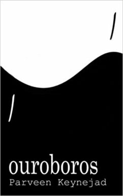 Ouroboros (eBook, ePUB) - Keynejad, Parveen