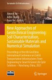 New Approaches of Geotechnical Engineering: Soil Characterization, Sustainable Materials and Numerical Simulation (eBook, PDF)