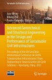 Advanced Geotechnical and Structural Engineering in the Design and Performance of Sustainable Civil Infrastructures (eBook, PDF)