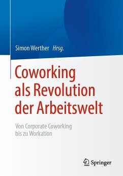 Coworking als Revolution der Arbeitswelt (eBook, PDF)