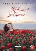 Mille modi per amare (eBook, ePUB)