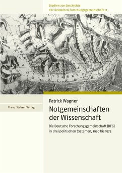 Notgemeinschaften der Wissenschaft (eBook, PDF) - Wagner, Patrick