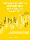 Vienkārša pieeja investīciju tehniskajai analīzei (eBook, ePUB)