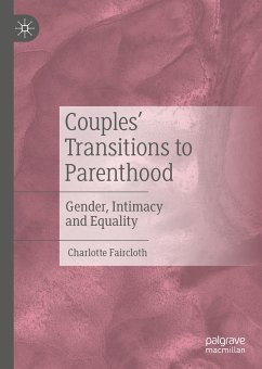 Couples’ Transitions to Parenthood (eBook, PDF) - Faircloth, Charlotte