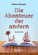 Die Abenteuer der andern (eBook, PDF) - Bild 1