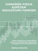 Vienkārša pieeja kopējiem ieguldījumu fondiem (eBook, ePUB)