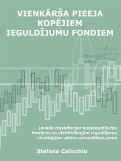 Vienkārša pieeja kopējiem ieguldījumu fondiem (eBook, ePUB) - Calicchio, Stefano