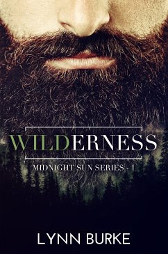 Wilderness: Midnight Sun 1 (eBook, ePUB) - Burke, Lynn