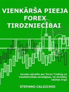 Vienkārša pieeja forex tirdzniecībai (eBook, ePUB) - Calicchio, Stefano