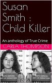 Susan Smith : Child Killer (eBook, ePUB)