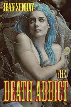 The Death Addict (eBook, ePUB) - Sunday, Jean