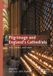 Pilgrimage and England's Cathedrals - Bild 1