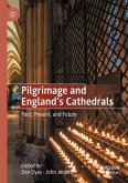 Pilgrimage and England's Cathedrals