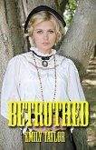 Betrothed (eBook, ePUB) Betrothed (eBook, ePUB)