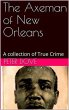 The Axeman of New Orleans (eBook, ePUB) - Bild 1