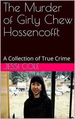 The Murder of Girly Chew Hossencofft (eBook, ePUB) - Cole, Jessi