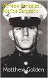 Alfredo Gonzalez : Marine Sergeant... - Bild 1
