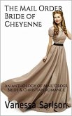 The Mail Order Bride of Cheyenne (eBook, ePUB)