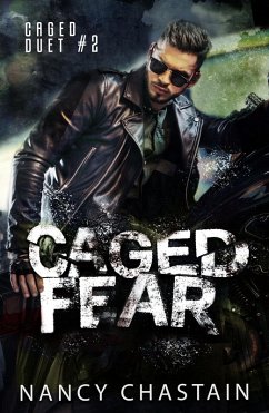 Cover Caged Fear (Caged Duet #2, #2) (eBook, ePUB)