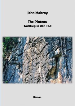 The Plateau - Aufstieg in den Tod (eBook, ePUB) - Mobray, John