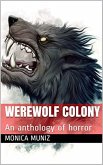 Werewolf Colony (eBook, ePUB)