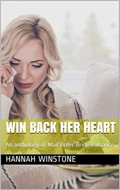 Cover Win Back Her Heart (eBook, ePUB)