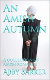 An Amish Autumn (eBook, ePUB)