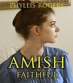 Amish Faithful (eBook, ePUB) Amish Faithful (eBook, ePUB)