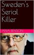 Sweden's Serial Killer (eBook, ePUB) - Bild 1