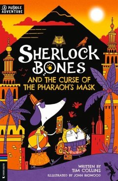 Sherlock Bones and the Curse of the Pharaoh's Mask - Collins, Tim