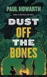 Dust Off the Bones - Bild 1
