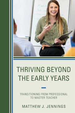 Thriving Beyond the Early Years - Jennings, Matthew J.