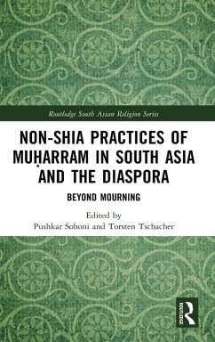 Cover Non-Shia Practices of Mu¿arram in South Asia and the Diaspora