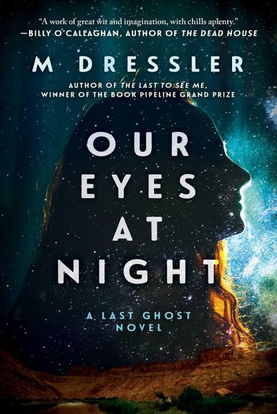 englisches　The　Series,　Last　Night:　Dressler　Eyes　Our　von　M.　Three　at　Book　Ghost　Buch