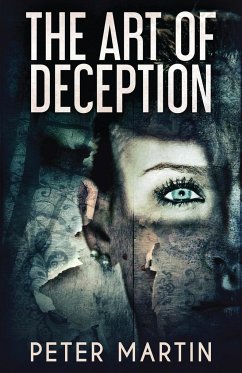 The Art Of Deception - Martin, Peter