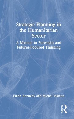 Strategic Planning in the Humanitarian Sector - Kennedy, Eilidh; Maietta, Michel