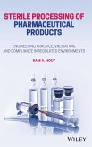 Sterile Processing of Pharmaceutical Products