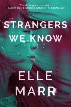 Strangers We Know - Marr, Elle