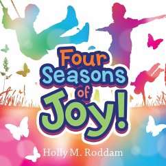 Four Seasons of Joy! - Roddam, Holly M.