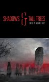 Shadows & Tall Trees 8 Shadows & Tall Trees 8