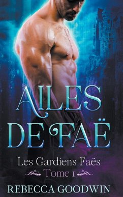 Ailes de Faë - Goodwin, Rebecca