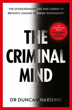 The Criminal Mind - Harding, Dr Duncan