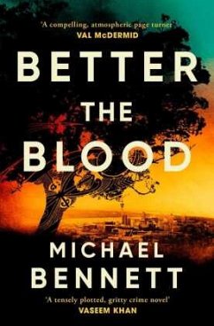 Better the Blood - Bennett, Michael