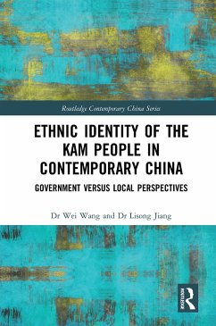 Ethnic Identity of the Kam People in Contemporary China - Wang, Wei; Jiang, Lisong