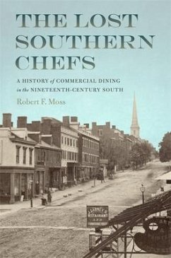 The Lost Southern Chefs - Moss, Robert F